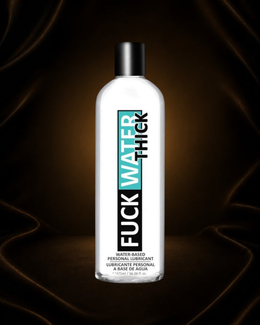 Fuck Water Thick Clear